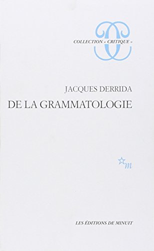 De La GrammatologieDe la grammatologie von MINUIT